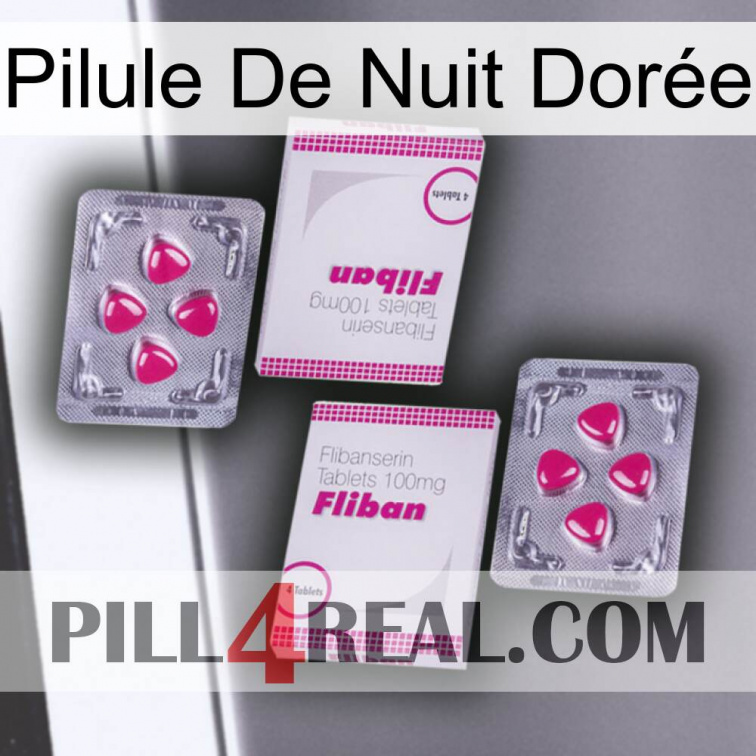 Pilule De Nuit Dorée 33